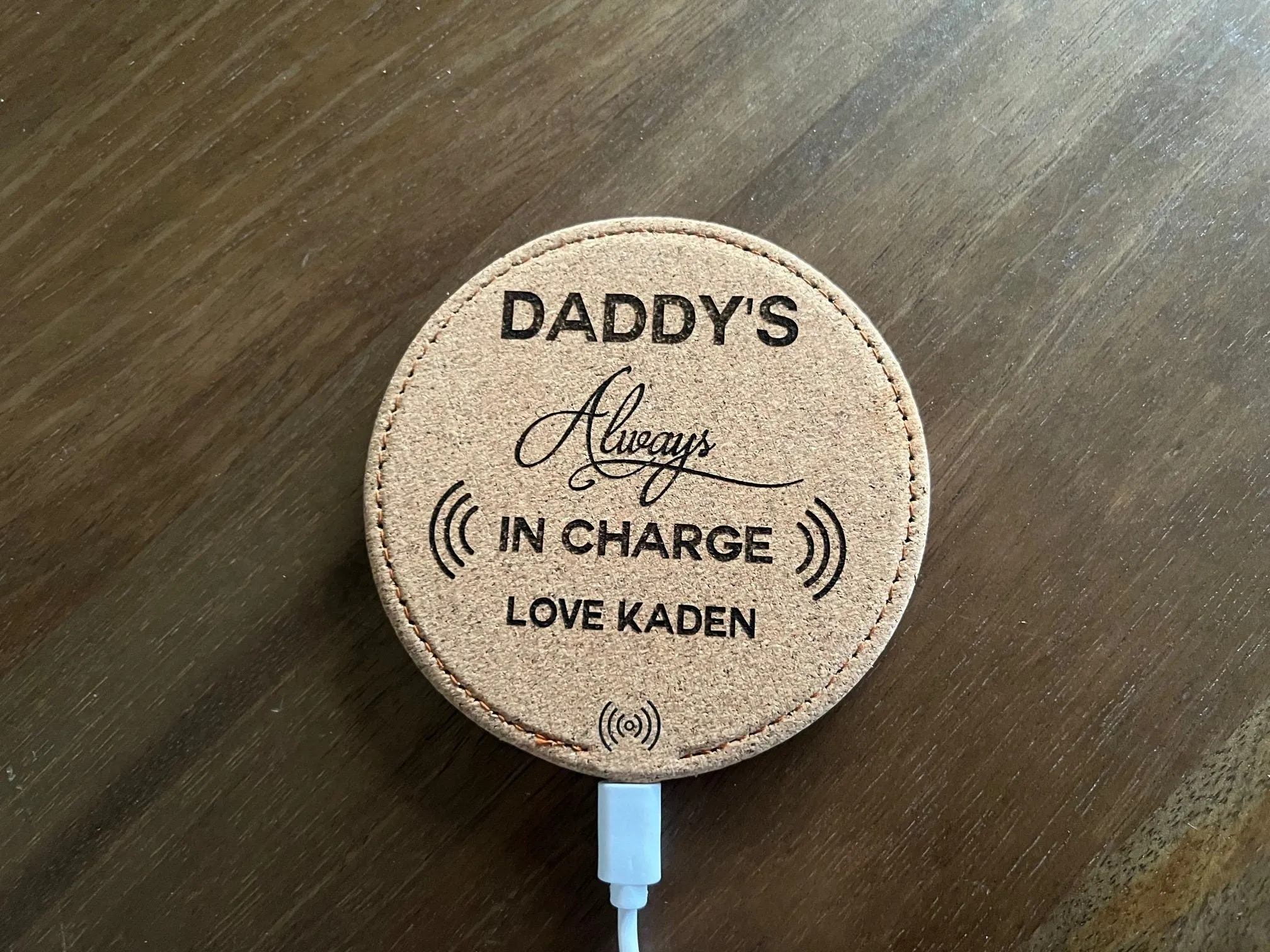 Eco-Friendly Personalised Dad's always in Charge Round Cork Wireless Phone Charging Pad. Funny Gift for Dad's