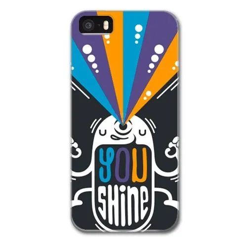 You Shine Designer Phone Cases